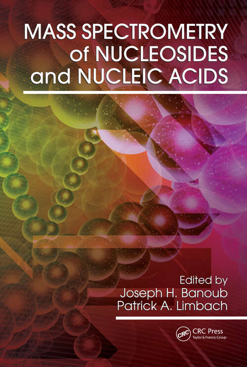 Book cover of Mass Spectrometry of Nucleosides and Nucleic Acids (1)