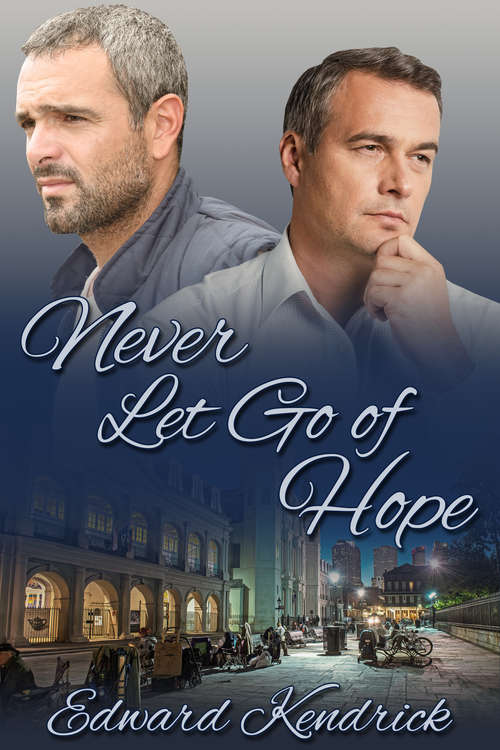 Book cover of Never Let Go of Hope