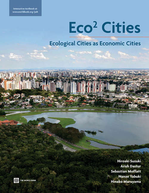 Book cover of Eco2 Cities: Ecological Cities as Economic Cities
