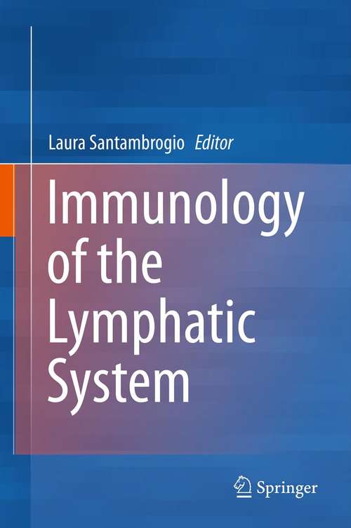 Book cover of Immunology of the Lymphatic System