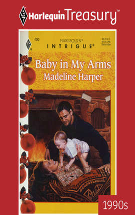 Book cover of Baby In My Arms