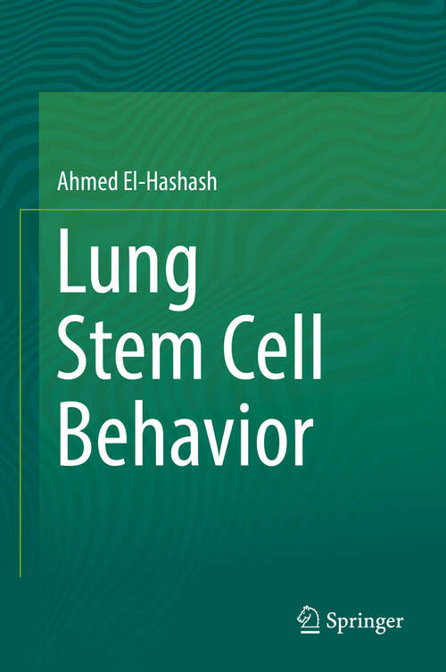Lung Stem Cell Behavior