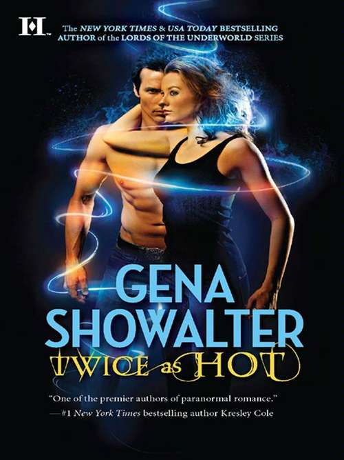 Book cover of Twice as Hot (Tales of an Extra-ordinary Girl #2)