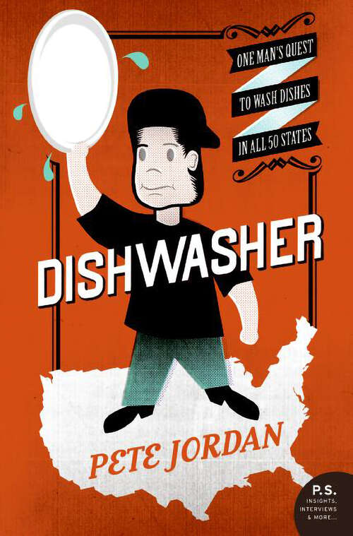 Book cover of Dishwasher: One Man's Quest to Wash Dishes in All 50 States