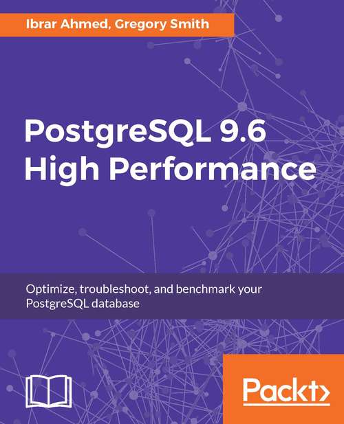 Book cover of PostgreSQL 9.6 High Performance