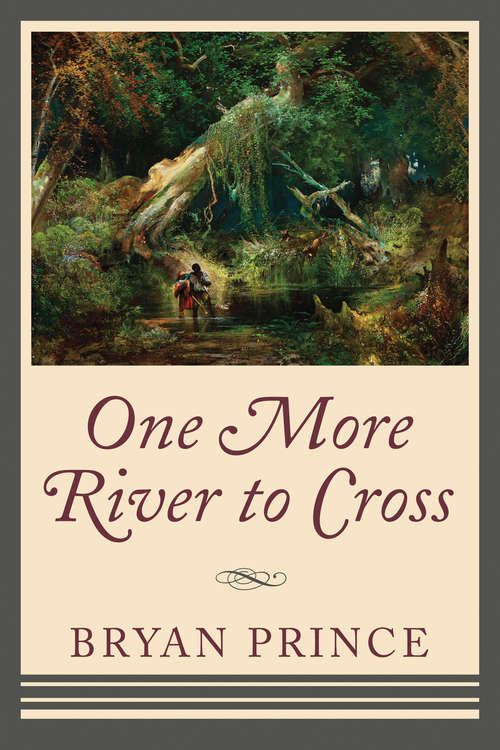 Book cover of One More River to Cross
