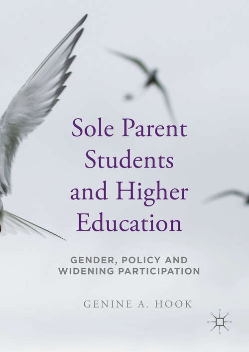Book cover of Sole Parent Students and Higher Education