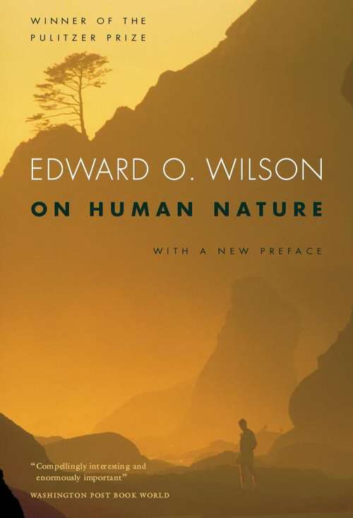Book cover of On Human Nature: With a New Preface