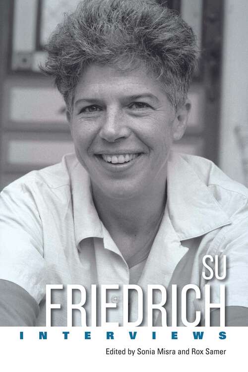 Book cover of Su Friedrich: Interviews (EPUB SINGLE) (Conversations with Filmmakers Series)