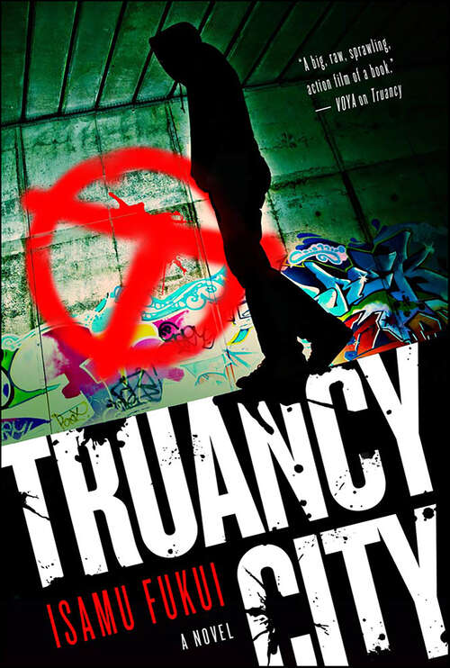 Book cover of Truancy City: A Novel