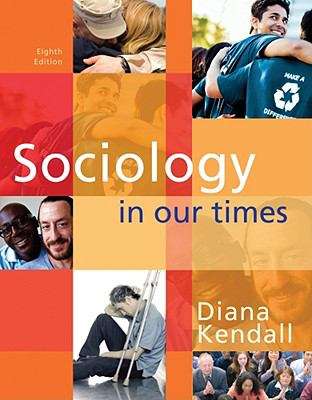 Book cover of Sociology in Our Times (8th edition)