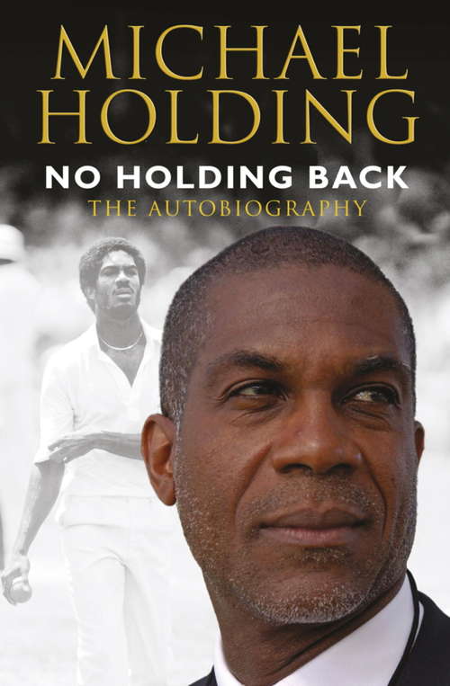 No Holding Back: The Autobiography