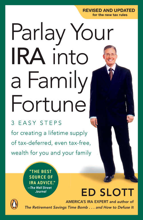 Book cover of Parlay Your IRA into a Family Fortune