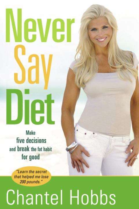 Book cover of Never Say Diet