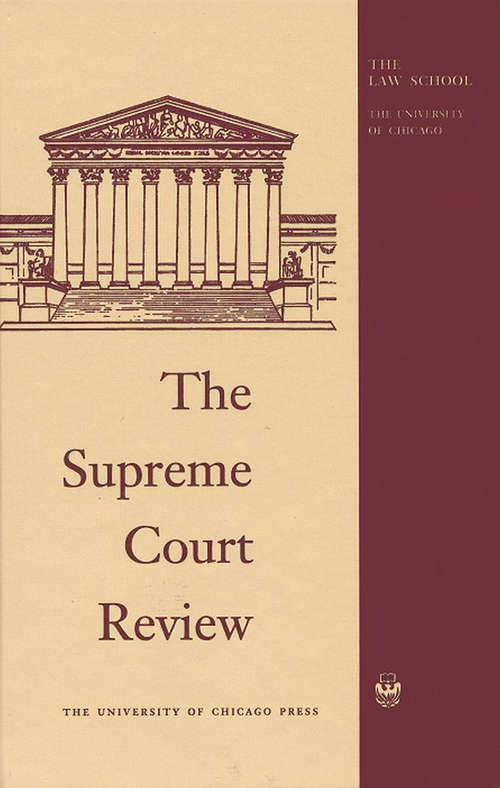 Supreme Court Review, 2017 (Supreme Court Review)