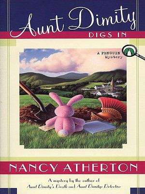 Book cover of Aunt Dimity Digs In (Aunt Dimity Mystery #4)