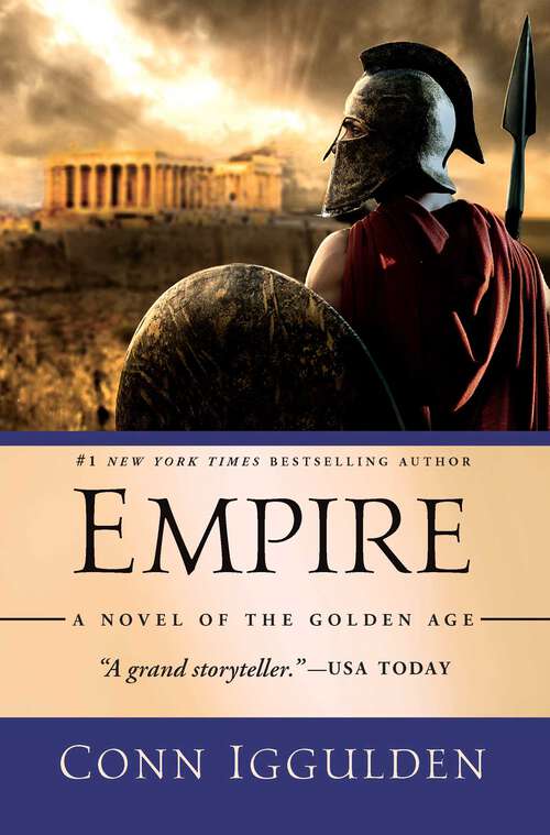Book cover of Empire: A Novel of the Golden Age (The\khan Dynasty Ser. #4)