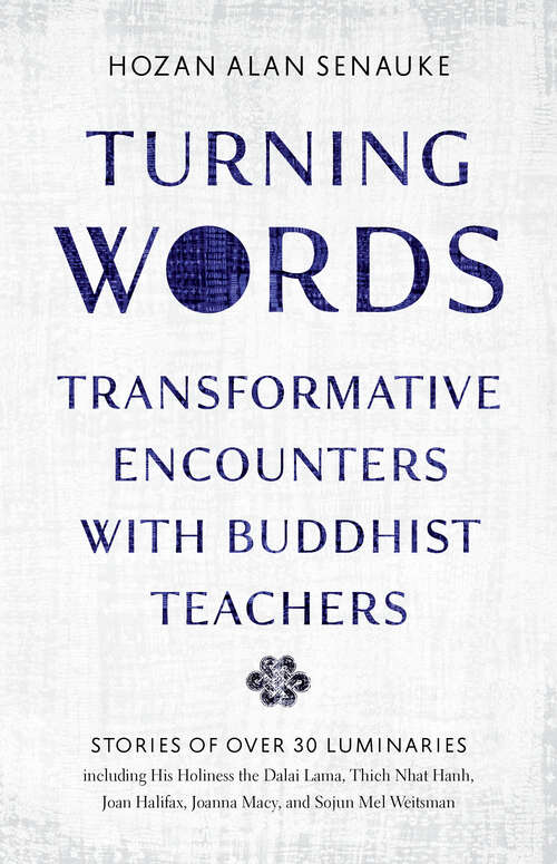 Book cover of Turning Words: Transformative Encounters with Buddhist Teachers