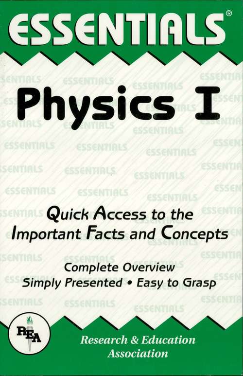 Physics I Essentials
