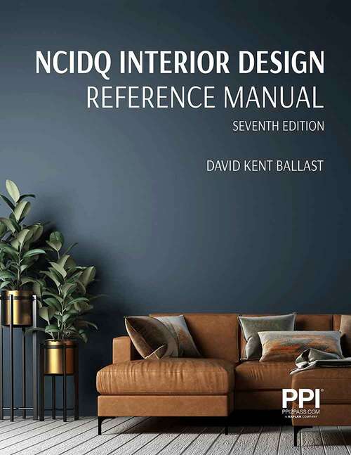 Book cover of NCIDQ Interior Design Reference Manual (Seventh Edition)