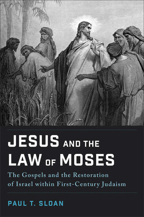 Book cover of Jesus and the Law of Moses
