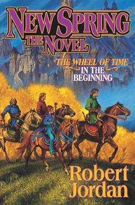 Book cover of New Spring (The Wheel of Time Prequel)