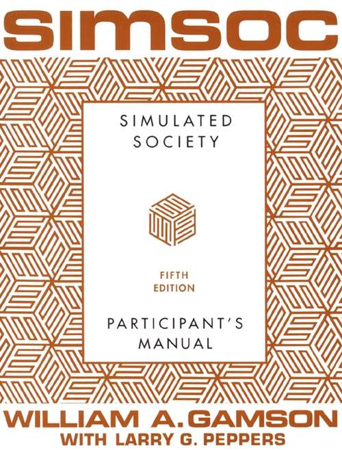 Book cover of SIMSOC: Simulated Society, Participant's Manual