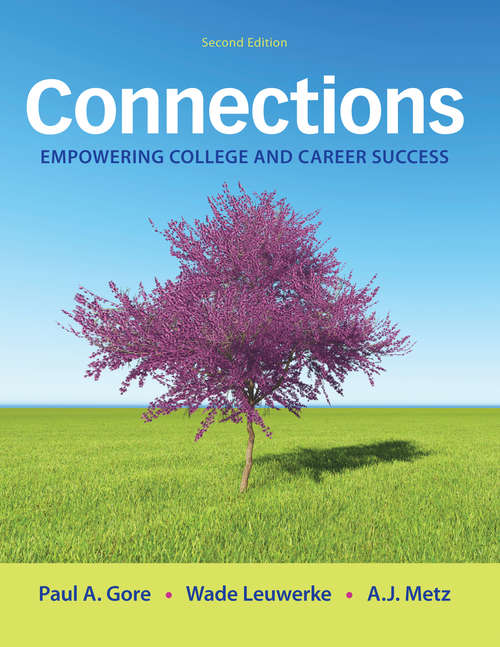 Connections: Empowering College And Career Success