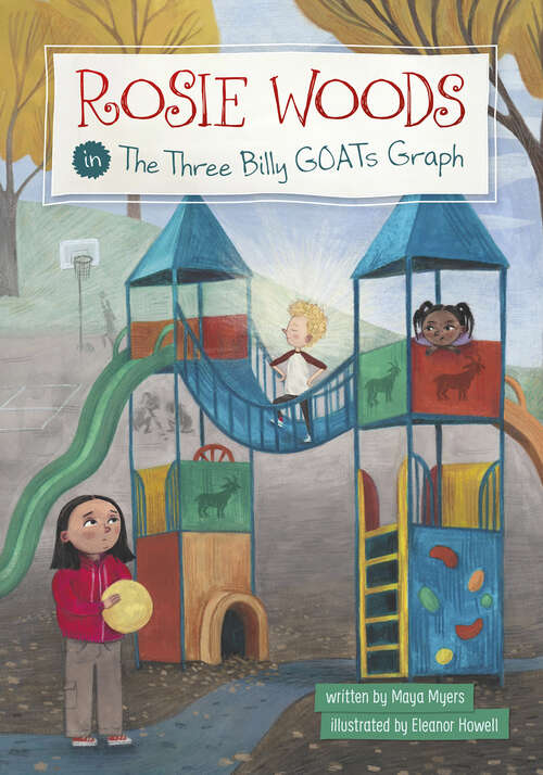 Book cover of Rosie Woods in the Three Billy GOATs Graph (Rosie Woods Ser.)