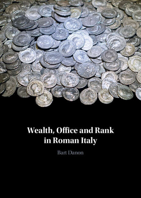 Book cover of Wealth, Office and Rank in Roman Italy