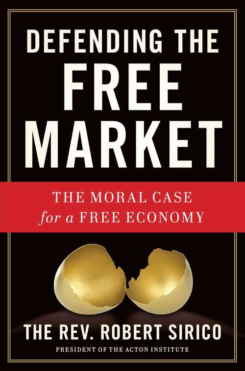 Book cover of Defending the Free Market