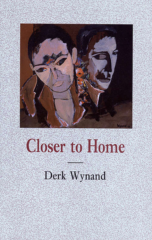 Book cover of Closer to Home