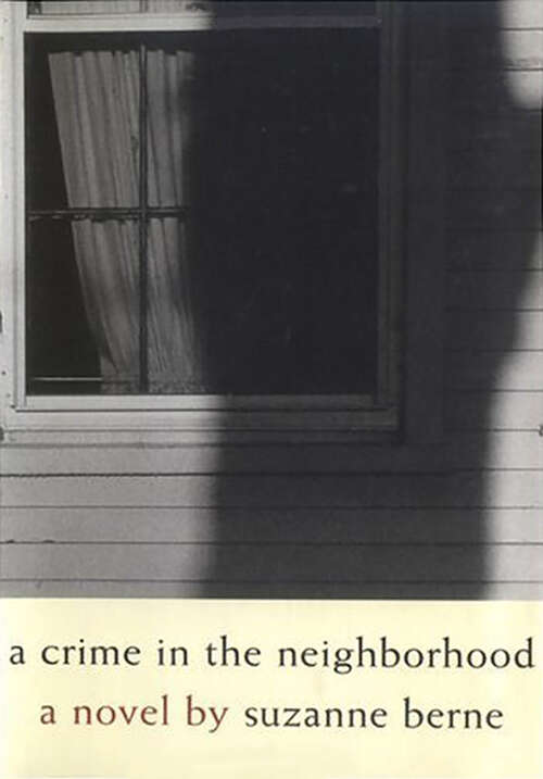 Book cover of A Crime in the Neighborhood