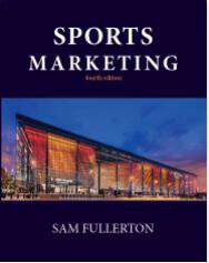 Book cover of Sports Marketing (Fourth Edition)