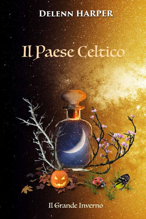 Book cover of Il Paese Celtico: Il Grande Inverno (Il Paese Celtico #1)