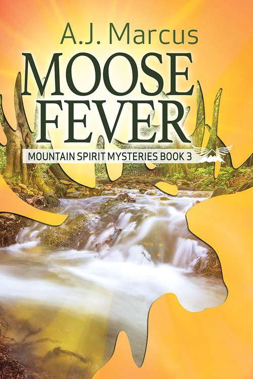 Book cover of Moose Fever