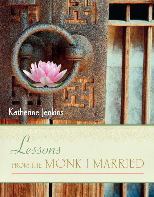 Book cover of Lessons from the Monk I Married
