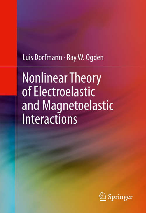 Book cover of Nonlinear Theory of Electroelastic and Magnetoelastic Interactions