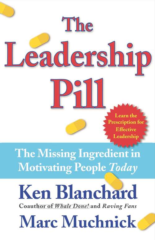 Book cover of The Leadership Pill