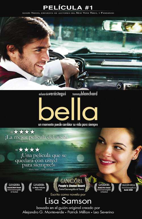 Book cover of Bella: Un momento puede cambiar su vida para siempre