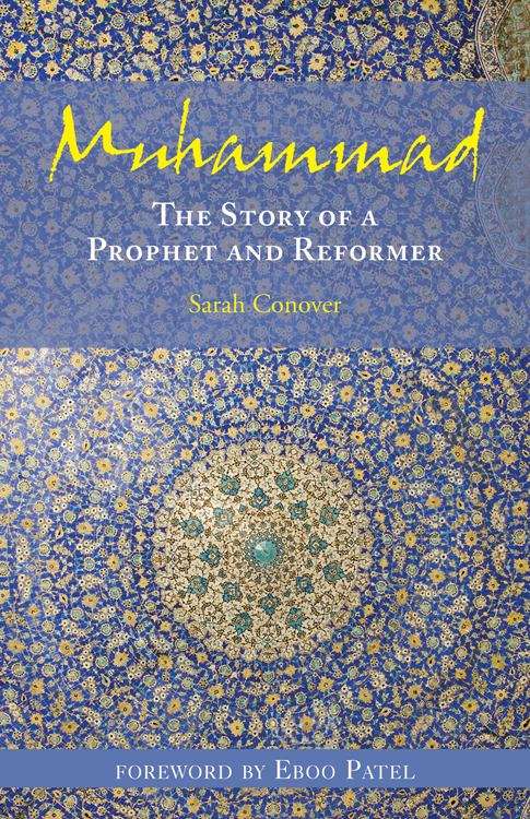 Book cover of Muhammad: The Story of a Prophet and Reformer