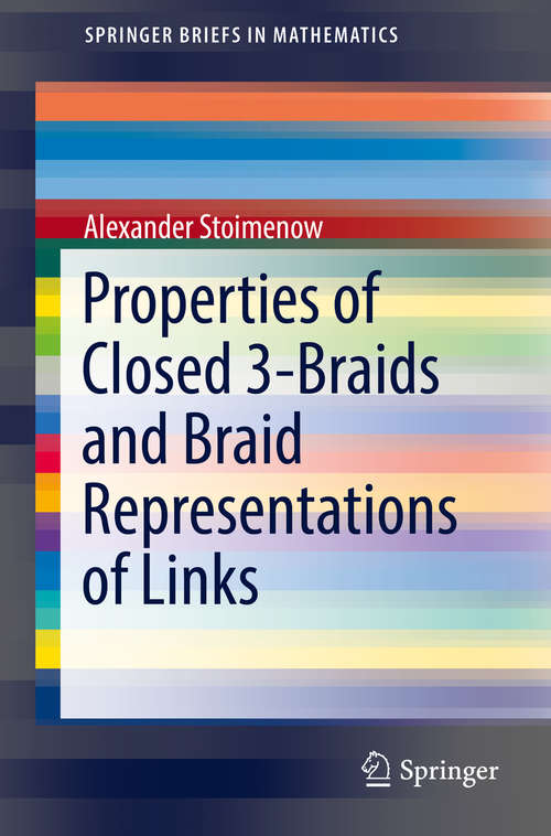 Book cover of Properties of Closed 3-Braids and Braid Representations of Links