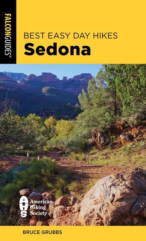 Book cover of Best Easy Day Hikes Sedona (4th Edition) (Best Easy Day Hikes Series)