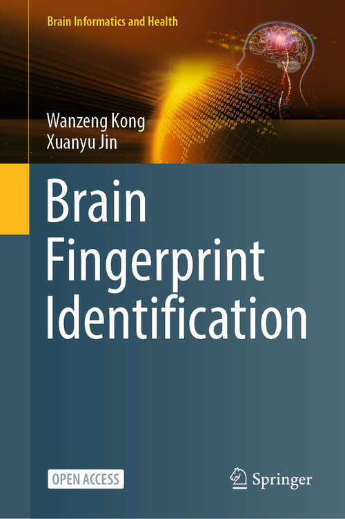 Book cover of Brain Fingerprint Identification (Brain Informatics and Health)