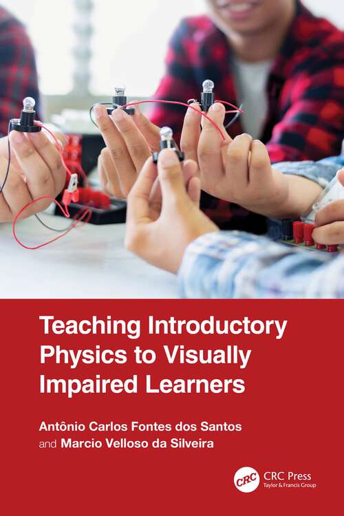 Book cover of Teaching Introductory Physics to Visually Impaired Learners (1)