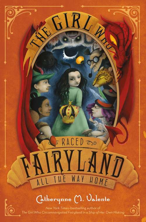 The Girl Who Raced Fairyland All The Way Home