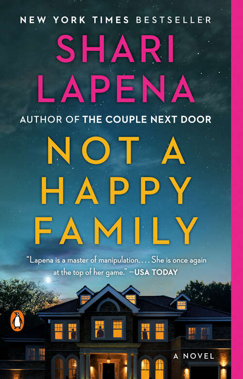 Book cover of Not a Happy Family: A Novel