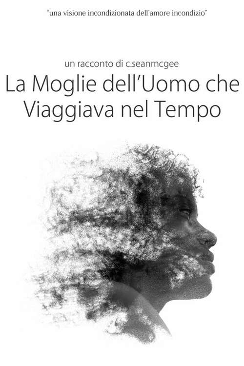 Book cover of La Moglie dell'Uomo che Viaggiava nel Tempo