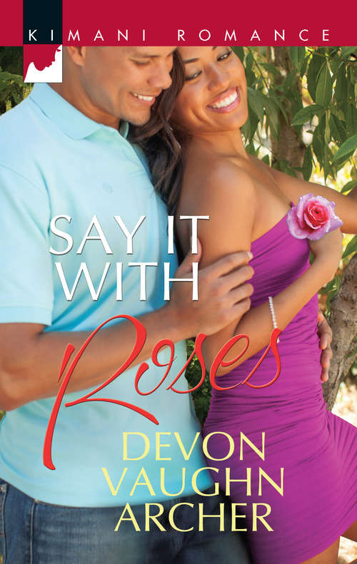 Book cover of Say It with Roses