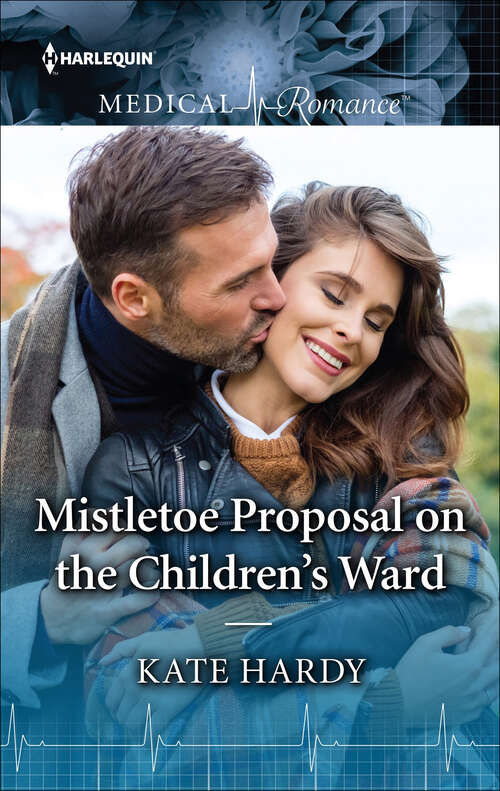 Book cover of Mistletoe Proposal on the Children's Ward (Original)
